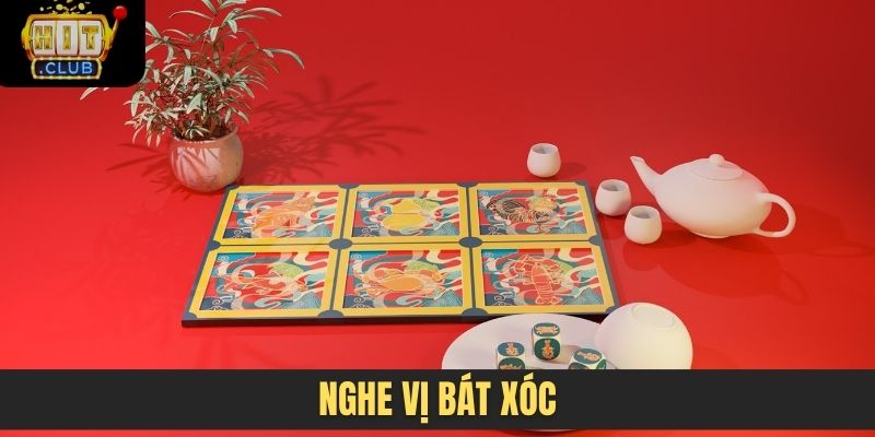 Nghe vị bát xóc