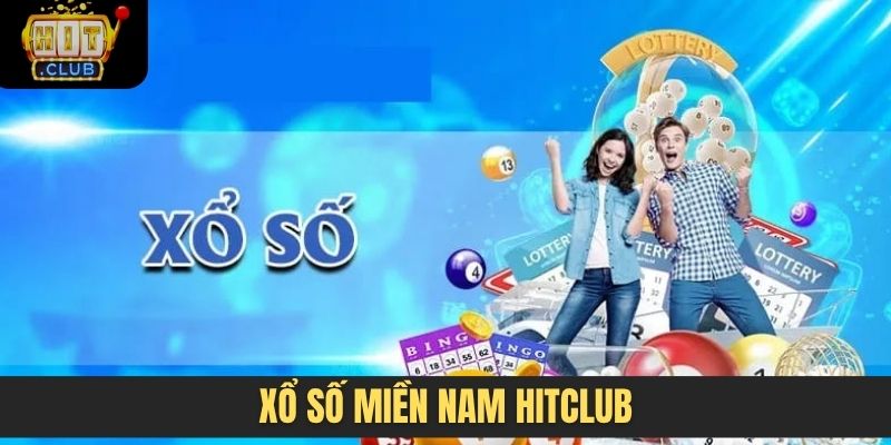 Xổ số miền Nam Hitclub